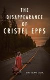 The Disappearance of Cristel Epps