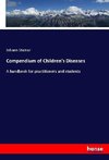 Compendium of Children's Diseases