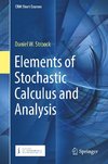 Elements of Stochastic Calculus and Analysis