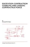 Excitation-Contraction Coupling and Cardiac Contractile Force