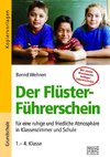 Der Flüster-Führerschein