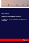 Practical Lithotomy and Lithotrity