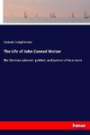 The Life of John Conrad Weiser