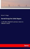 Sacred Songs for Little Singers