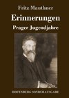 Erinnerungen: Prager Jugendjahre