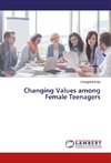 Changing Values among Female Teenagers