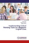 Implementing Critical Thinking Tasks in a Beginner English Class