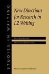 New Directions for Research in L2 Writing