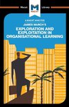 Belton, P: James March's Exploration and Exploitation in Org