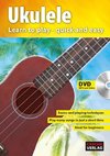 Ukulele - Learn to play - quick and easy