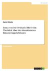 Ersatz von IAS 39 durch IFRS 9. Ein Überblick über die überarbeiteten Bilanzierungsrichtlinien