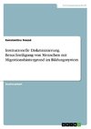 Institutionelle Diskriminierung. Benachteiligung von Menschen mit Migrationshintergrund im Bildungssystem