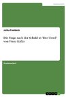 Die Frage nach der Schuld in 