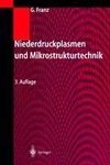 Niederdruckplasmen und Mikrostrukturtechnik