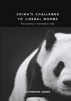 China's Challenge to Liberal Norms