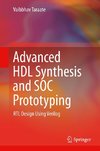 Advanced HDL Synthesis and SOC Prototyping