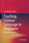 Teaching Chinese Language in Singapore