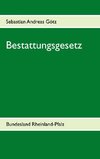 Bestattungsgesetz Rheinland-Pfalz