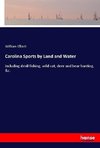 Carolina Sports by Land and Water