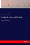 Freedom in Science and Teaching