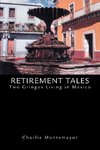 Retirement Tales