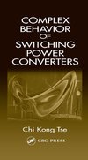 Tse, C: Complex Behavior of Switching Power Converters