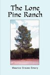 The Lone Pine Ranch