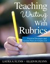 Flynn, L: Teaching Writing With Rubrics