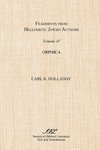 Fragments from Hellenistic Jewish Authors, Volume IV, Orphica