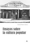 Ensayos sobre la cultura popular