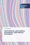 Card clothing, card clothing accessories, card clothing information