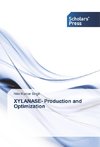 XYLANASE- Production and Optimization