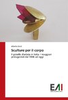 Sculture per il corpo