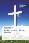 The True End-Times Ministry