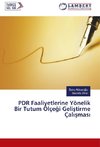 PDR Faaliyetlerine Yönelik Bir Tutum Ölçegi Gelistirme Çalismasi