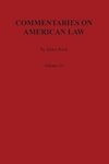 Commentaries on American Law, Volume IV