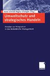 Umweltschutz und strategisches Handeln