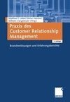 Praxis des Customer Relationship Management