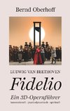 Ludwig van Beethoven - Fidelio