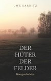 Der Hüter der Felder