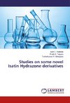 Studies on some novel Isatin Hydrazone derivatives