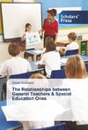 The Relationships between General Teachers & Special Education Ones