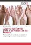 Acções educativas para a participação da família