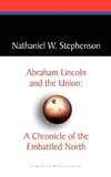 Abraham Lincoln and the Union