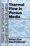 Thermal Flows in Porous Media