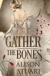 Gather the Bones