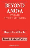 Rupert G. Miller, J: Beyond ANOVA