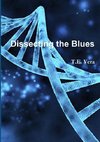 DISSECTING THE BLUES