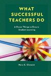 What Successful Teachers Do