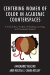 Centering Women of Color in Academic Counterspaces